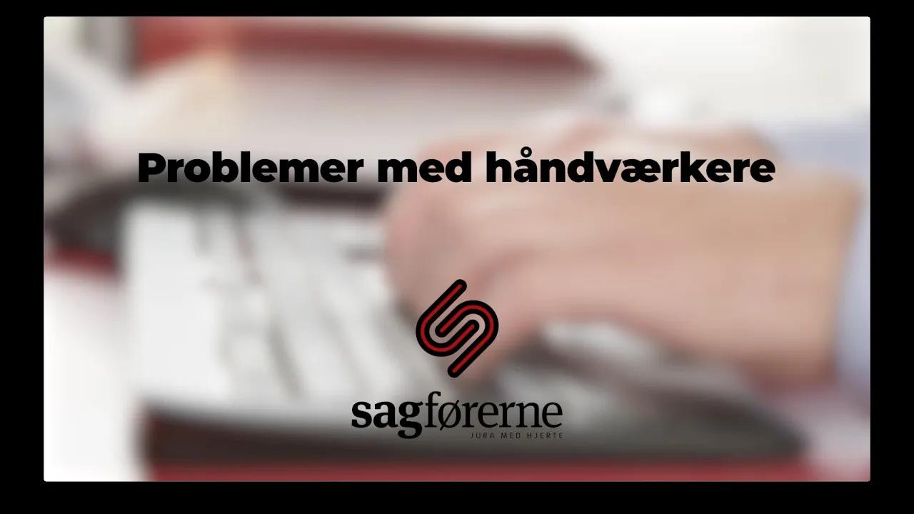 Video om problemer med håndværkere